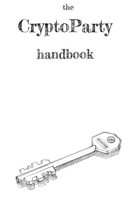 The CryptoParty Handbook 英文pdf_黑客教程-小栈资源网