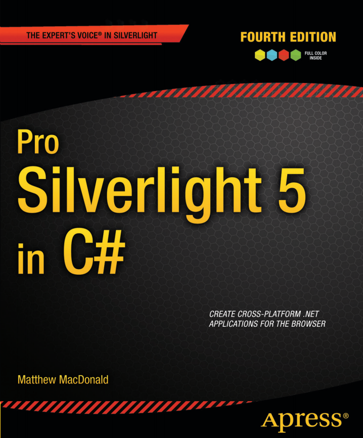 Pro Silverlight 5 in C#（2012） 英文PDF_NET教程-小栈资源网